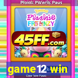 game12 win